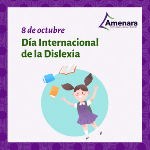 Amenara - Día Internacional de la Dislexia 2021